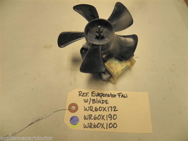 GE KENMORE REFRIGERATOR WR60X172 WR60X190 WR60X100 EVAPORATOR FAN W/ BLADE USED GE KENMORE REFRIGERATOR WR60X172 WR60X190 WR60X100 EVAPORATOR FAN W/ BLADE USED